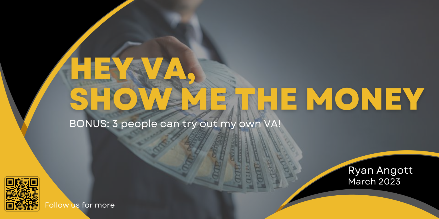 Hey VA, Show Me the Money